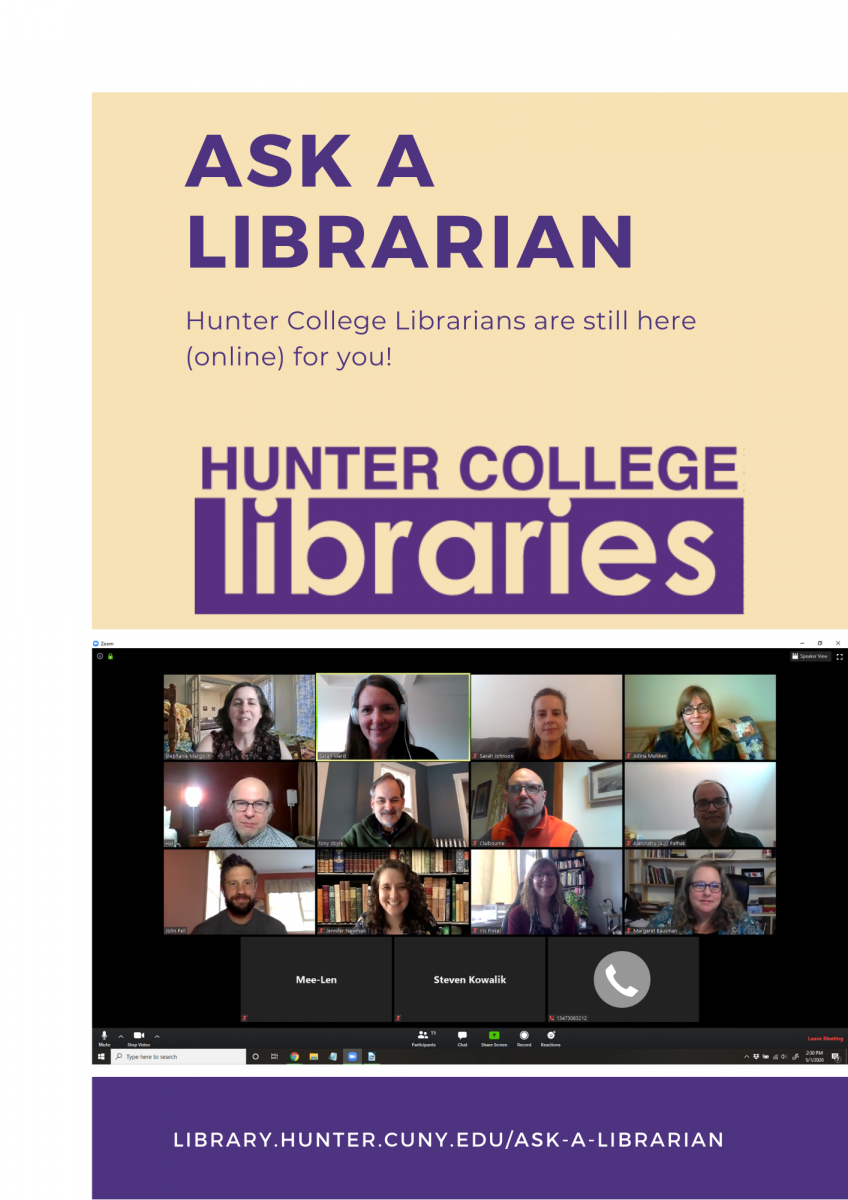 Grid of Hunter Librarians on Zoom, working from home during the COVID-19 pandemic. Hunter Librarians are still here (online) for you!