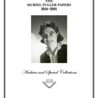 &quot;The Muriel Fuller Papers, 1914 - 1991&quot;