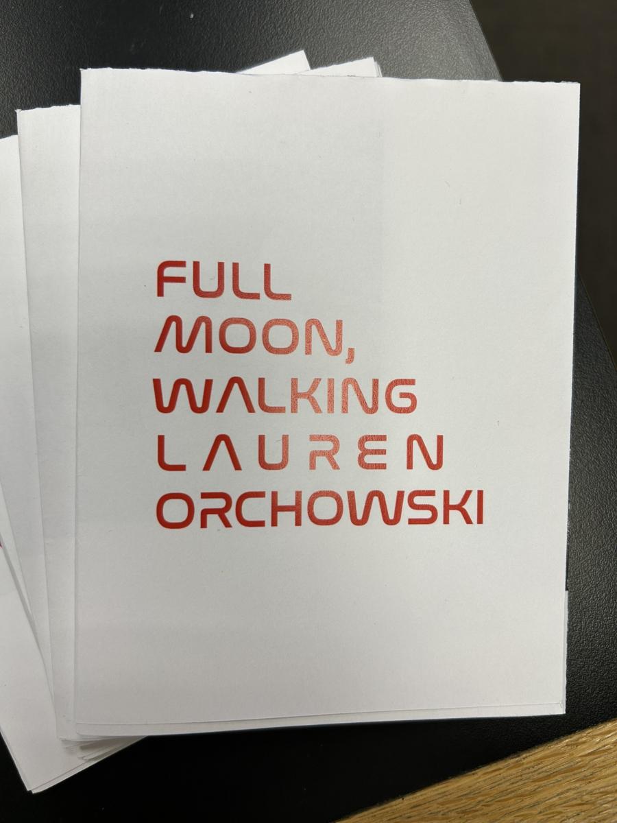 Red lettering reading "Full Moon, Walking" Lauren Orchowski,on a white background